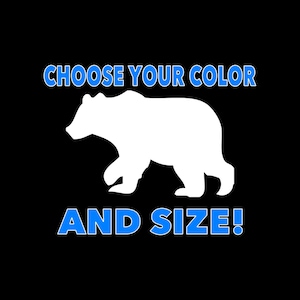 Bear Decal Bear Car Decal Black Bear Sticker Bear Hunting Decal Laptop Yeti Tablet Bear Cornhole Decal