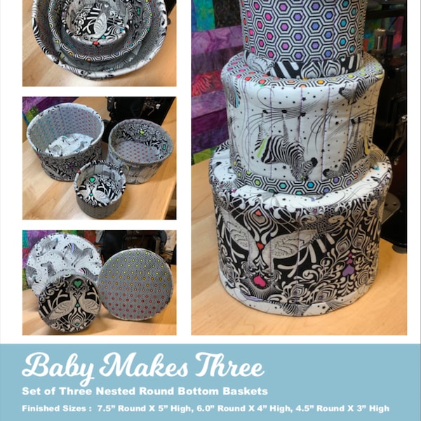 Baby Makes Three Digital Download PDF Pattern Set of Three Nested Round Bottom Baskets Sewing and Quilting