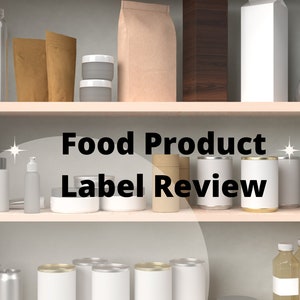 I will review your food label to meet FDA food labeling requirements