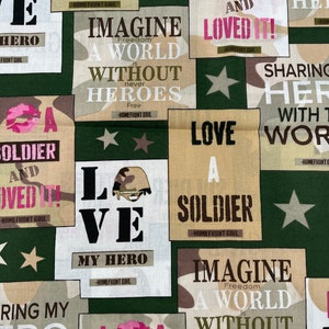 VINTAGE FABRIC Sharing My Hero with the World - Homefront Girl Fabric Love a Soldier The Missing Piece is you Military Stationed Soldier