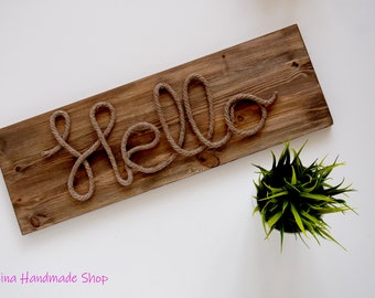 Wood & Rope Hello Sign, Hello Wall Decor, Farmhouse Wood Board Sign, Hello Rustic Decor, Shabby Chic Wood Sign, Housewarming Gift