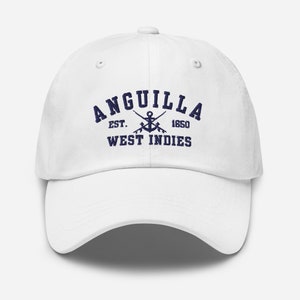 May include: White baseball cap with blue embroidered text that reads "Anguilla Est. 1650 West Indies" and a crossed anchor and gun design.
