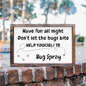 Bug Bite Sign | Parties | Outdoor Weddings and Receptions | Outdoor Parties | Outdoor Dinners | Outdoor Backyard BBQs | Deck Parties