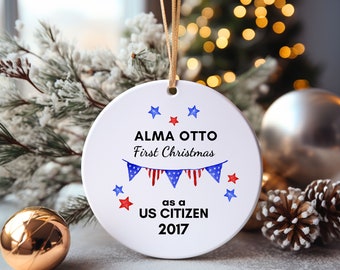 Christmas Ornament, First Christmas US Citizen Holiday Ornament, Personalized Gift, Fully Customizable, Special Requests OK