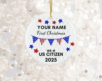Ceramic Ornament, Personalized US Citizen First Christmas Ornament, Customizable Holiday Decoration, Xmas Tree Ornament, Gift for New