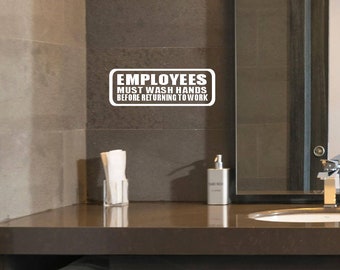 Employees MUST WASH HANDS Restroom Mirror Wall decal Sign hair nail salon cafe deli restaurant bakery office handwashing bathroom sticker