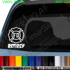 Fire Fighter RETIRED Decal sticker Decals Medic EMS EMT Paramedic Fire Medic Ambulance star of life car Fire Medic Maltese Cross Firefighter