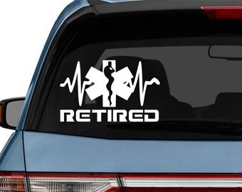 RETIRED MEDIC EMT Decal sticker Decals Medic ems Paramedic volunteer Fire Medic Ambulance star life car Maltese Cross volunteer firefighter