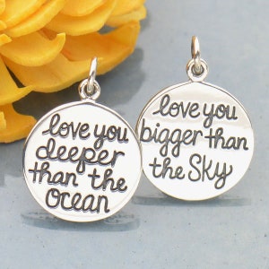 Sterling Silver Charm, Love You Bigger Than The Sky Charm, Love You Deeper Than The Ocean Charm, Sky Charm, Ocean Charm, ONE CHARM
