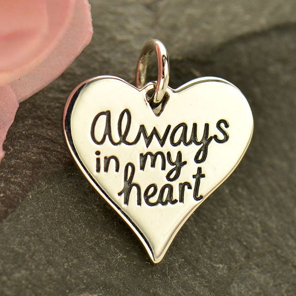 Always In My Heart Charm, Family Charm, Love Charm, Always In My Heart Quote Charm,  Sterling Silver Charm, Quote Charm, PS01641