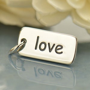 Love Charm, Love Tag, Sterling Silver Charm, Sterling Silver Tag, Sterling Silver Love Charm, Sterling Silver Love Tag