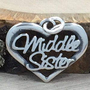 Middle Sister Heart Charm, Middle Sister Heart Pendant, Middle Sister Script Charm, Sterling Silver Charm, PS3134