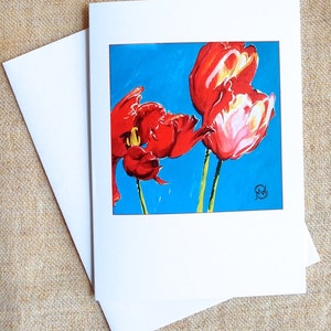 Red Hot Tulips Blank Card red flowers on turquoise background from my original painting