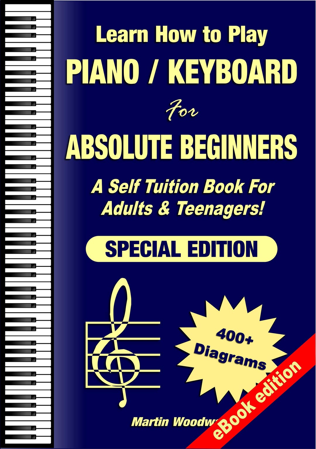 Learn to Play Piano / Keyboard for Absolute Beginners A Self Tuition ...