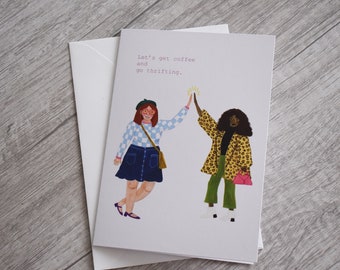 Coffee & Thrifting BFF Greeting Card