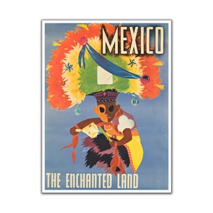 Mexico Travel Poster Mexican Art The Enchanted Land Print (XR3996)a
