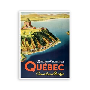 Quebec Art Canada Travel Poster Chateau Frontenac Print (XR4333)a