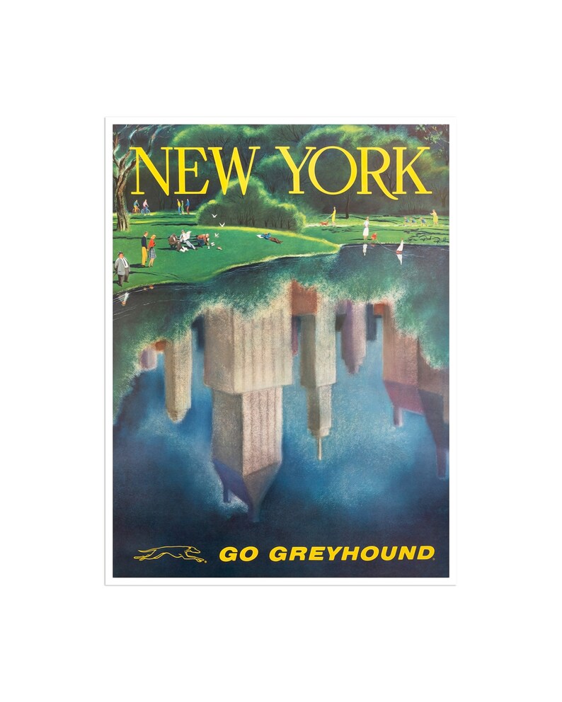 May include: Vintage travel poster for New York City, featuring a park scene above and a reflection of skyscrapers below. The words "NEW YORK" are in yellow, with "GO GREYHOUND" in yellow below a Greyhound logo.