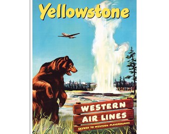 Yellowstone Art National Park Print Western Airlines Travel Poster (XR870)a