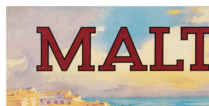 May include: A vintage travel poster with a watercolor illustration of a cityscape and a blue sky with clouds. The word "MALTA" is written in large, bold, red letters.