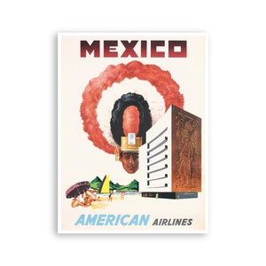 Mexico Travel Poster Mexican Print American Airlines Art (XR3489)a