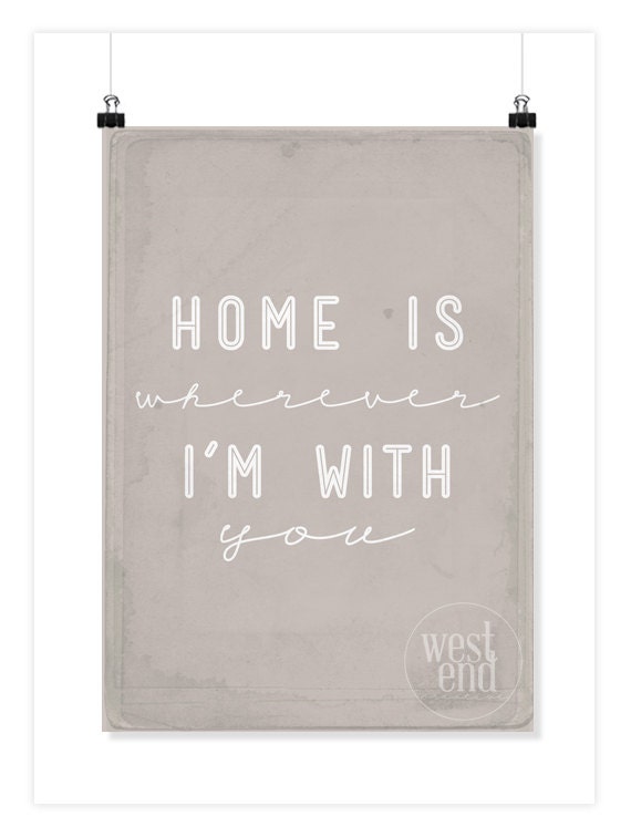 Items similar to Home is Wherever I'm with You Art Print on Etsy