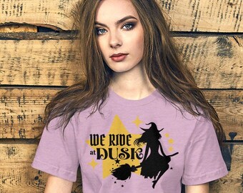 We Ride at Dusk Bella + Canvas T Shirt