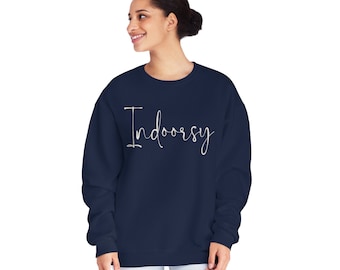 Indoorsy Sweatshirt, Fall Sweatshirt, Winter Sweatshirt, Unisex Sweatshirt, Gift for her, Holiday gift