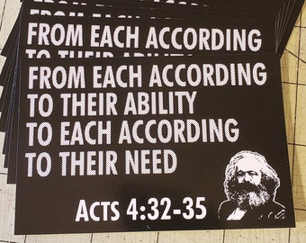 Vinyl Sticker - From Each According To Their Ability, To Each According To Their Need