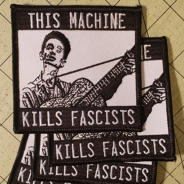 Embroidered Patch - Woody Guthrie / This Machine Kills Fascists