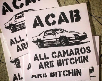 Vinyl Sticker - ACAB Bitchin' Camaro