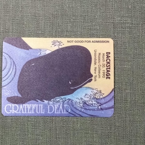 Vintage 1990 cloth Grateful Dead backstage pass whale