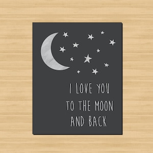 Ich liebe dich bis zum Mond und zurück druckbare Kinderzimmer Kunst, Instant Download