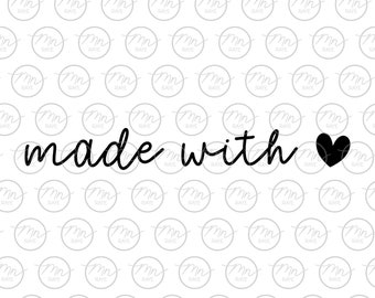 Made With Love Svg Etsy