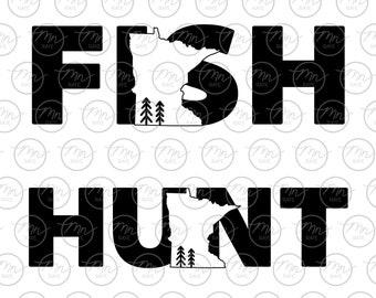 Hunt Fish Minnesota svg, Nature svg, Outdoor svg, Nature silhouette, svg, png, Fishing, MN, Minnesota, Hunting, Minnesota svg, hunting svg