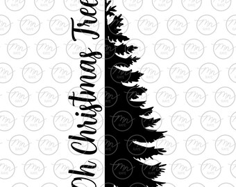 Oh Christmas Tree svg, Digital Clipart, Files For Cricut, Silhouette Cut Files, Sayings, Holiday svg, png, eps, Xmas svg, Tree svg, dxf