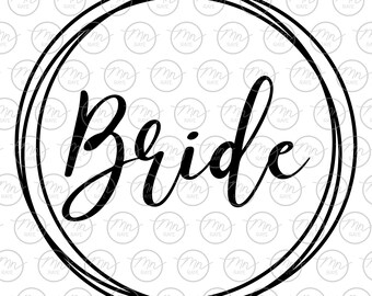 Bride Svg, Wedding Digital Clipart, Svg Files For Cricut, Silhouette Cut Files, Sayings, wedding svg, png, eps, dxf, Bride, tribe