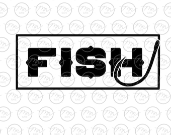 FISH Svg, Digital Clipart, Svg, Fishing svg, Silhouette Cut Files, Sayings, png, eps, dxf, hunting, nature, hunt dxf, outdoor, sport, fishin