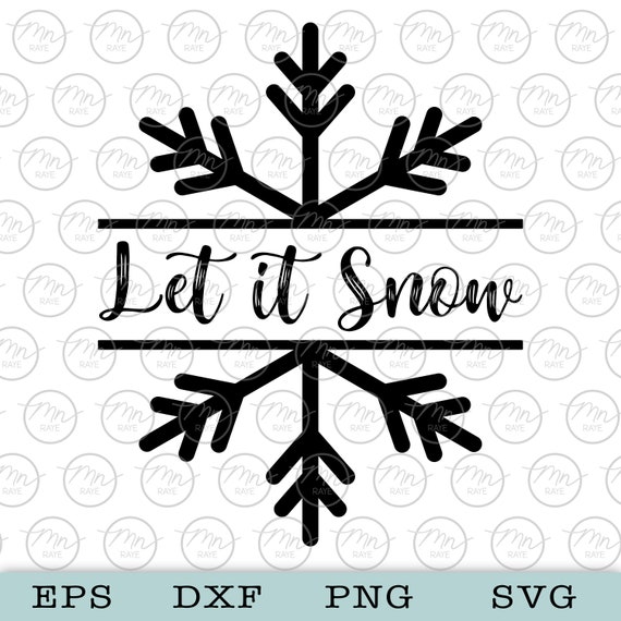 Free Free 149 Let It Snow Svg File Free SVG PNG EPS DXF File