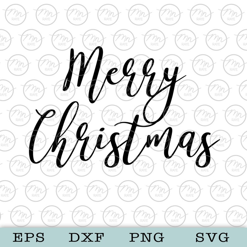 Merry Christmas svg, Digital Clipart, Files For Cricut, Silhouette Cut Files, Sayings, Holiday svg, png, eps, Xmas svg, dxf, Merry Christmas image 1