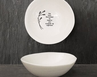 East Of India: Medium Wobbly Porcelain Bowl - The Best Christmas