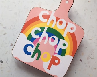 Chop Chop Melamine Chopping Board with rainbow design - Made in the UK