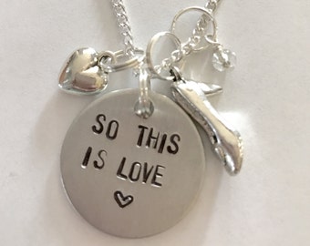 Disney Cinderella (1950) Inspired Hand-Stamped Necklace - "So This Is Love"