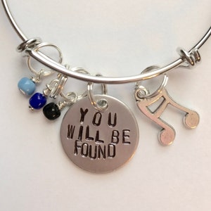 Dear Evan Hansen Inspired Hand-Stamped Bangle Bracelet - &quot;You Will Be Found&quot;