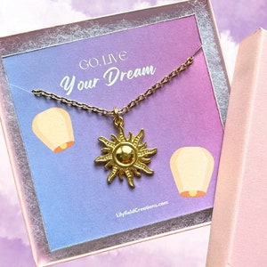 Tangled Rapunzel Sun Necklace in gift box | gift for friend girlfriend gift for wife "Go, live your dream" birthday anniversary gift for her