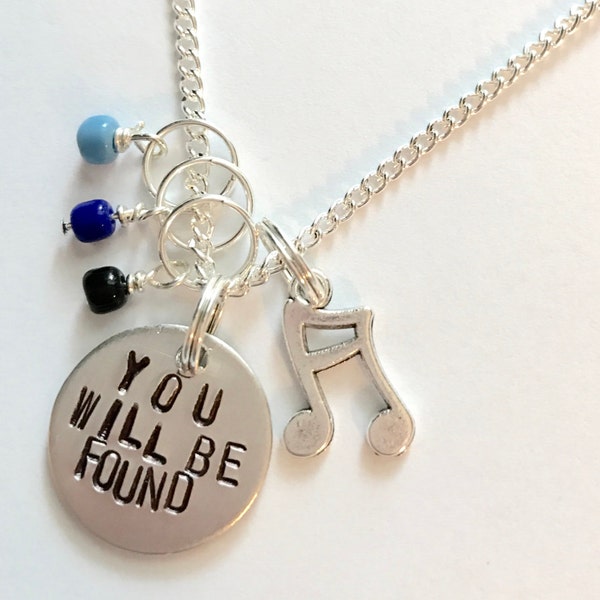 Dear Evan Hansen Inspired Hand-Stamped Necklace - "You Will Be Found"