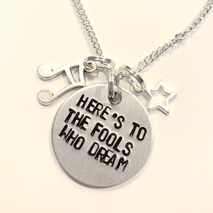 Lala Land Inspired Hand-Stamped Necklace - "Here's to the Fools Who Dream"