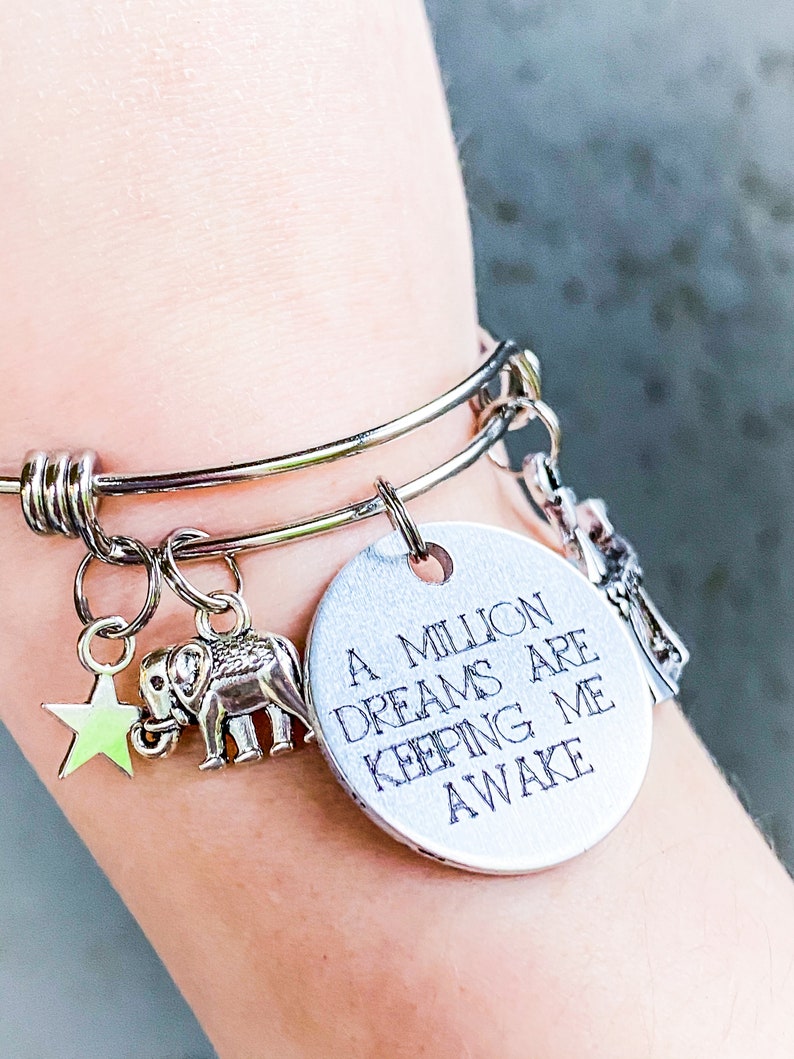 Greatest Show Man Inspired Bangle Bracelet A Million Dreams Are Keeping Me Awake