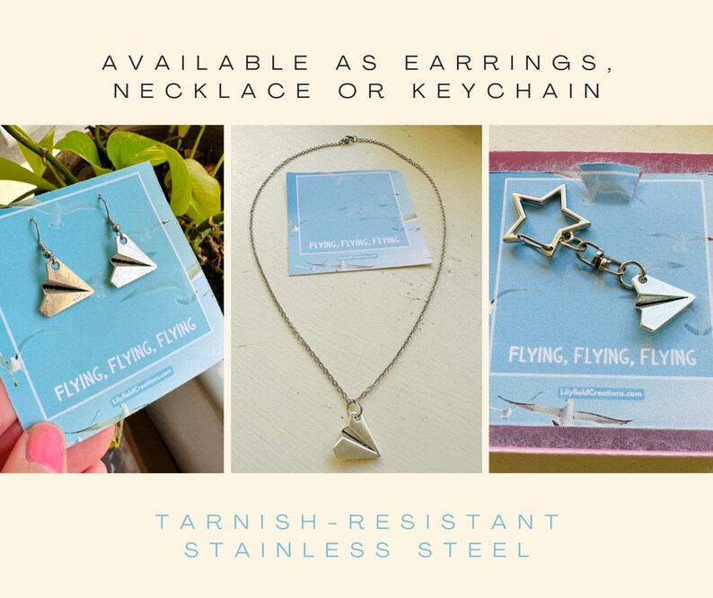 May include: Three silver paper airplane charms on cards. The charms are available as earrings, a necklace, or a keychain. The cards have the text "Flying, Flying, Flying" and "LilyfieldCreations.com". The charms are made of tarnish-resistant stainless steel.