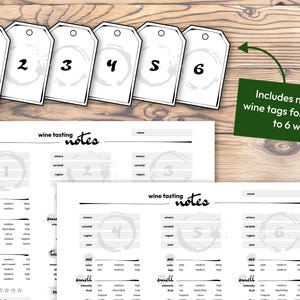May include: Six white wine tags numbered 1-6 with wine stain designs, and wine tasting notes sheets. A green sign reads "Includes notes and wine tags for tasting up to 6 wines". The image is set on a wooden surface.